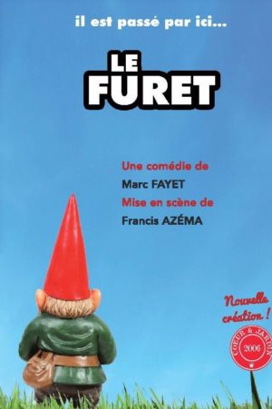 Lire la suite à propos de l’article Le Furet