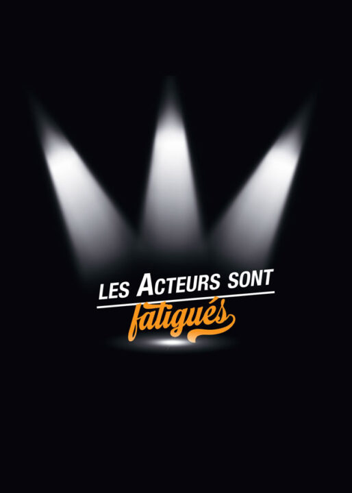 Les-acteurs-sont-fatigué